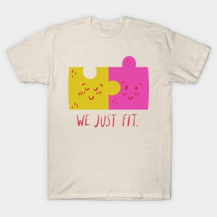 We just fit T-Shirt